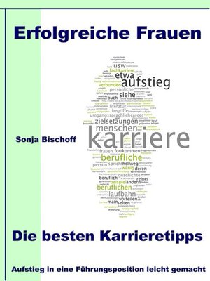 cover image of Erfolgreiche Frauen--Die besten Karrieretipps